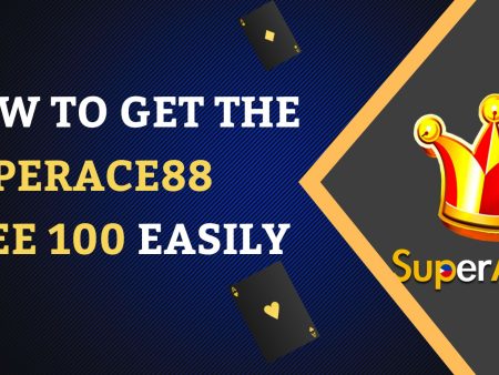 How to get the Superace88 Free 100 Easily